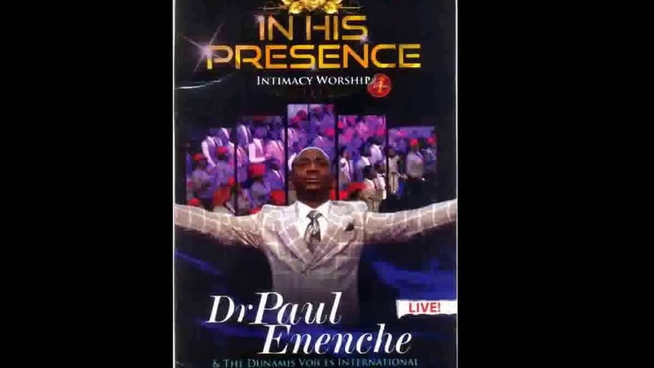 In His Presence Volume 4 mp3 Download by Dr Pastor Paul Enenche