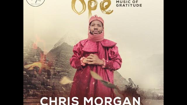 OPE [Music Of Gratitude] mp3 by Chris Morgan