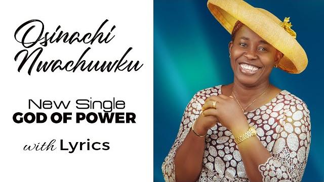 God of Power mp3 - By Mrs Osinachi Nwachukwu