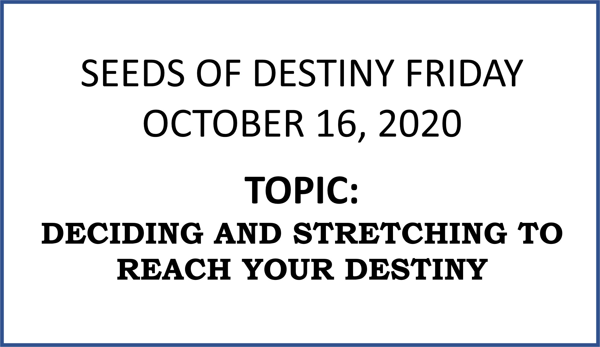Seeds of Destiny 16th October 2020 by Dr Paul Enenche