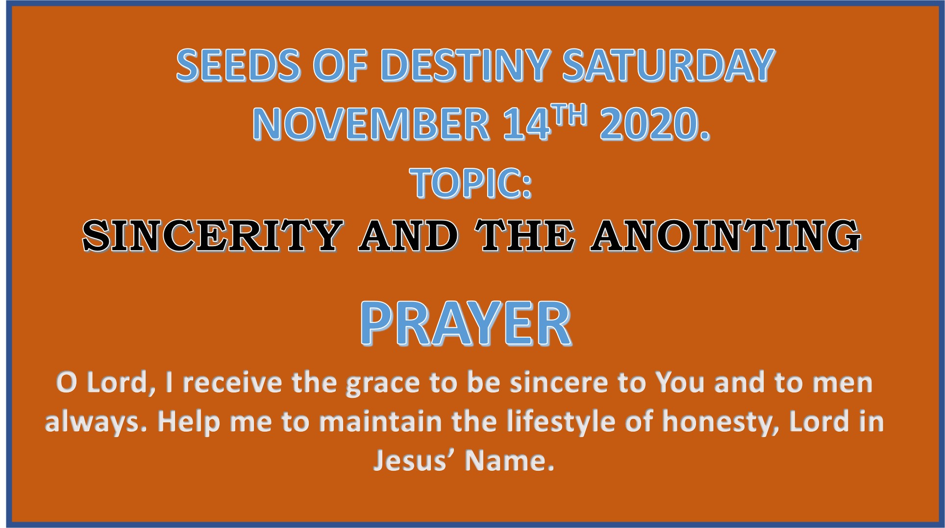 Seeds of Destiny Saturday 14th November 2020 by Dr Paul Enenche