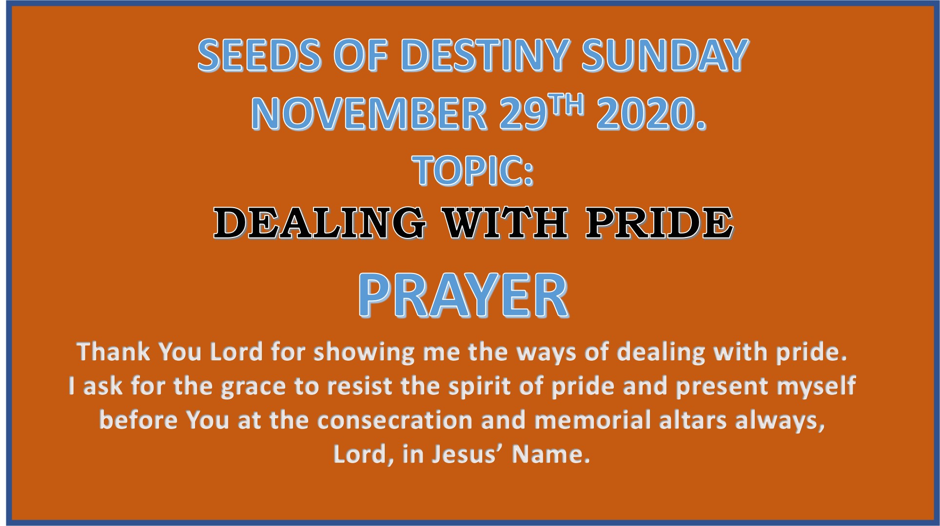Seeds of Destiny Sunday 29th November 2020 by Dr Paul Enenche