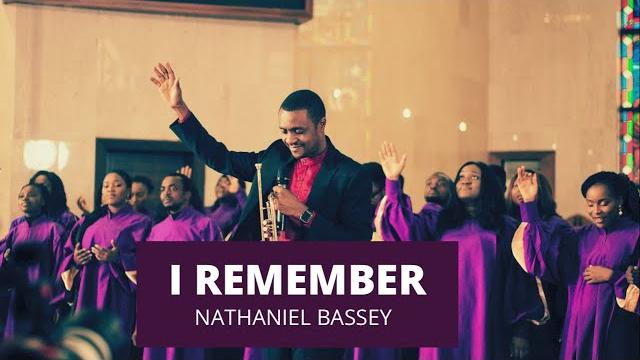 Nathaniel Bassey - I Remember mp3 (I No Go Forget oh)