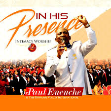 In His Presence Volume 1 by Dr Pastor Paul Enenche